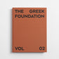 Livre The Greek Foundation Volume 02